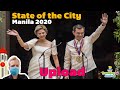 State of The City of Manila. 1 year of Mayor Isko Moreno and Vice Mayor Honey Lacuna