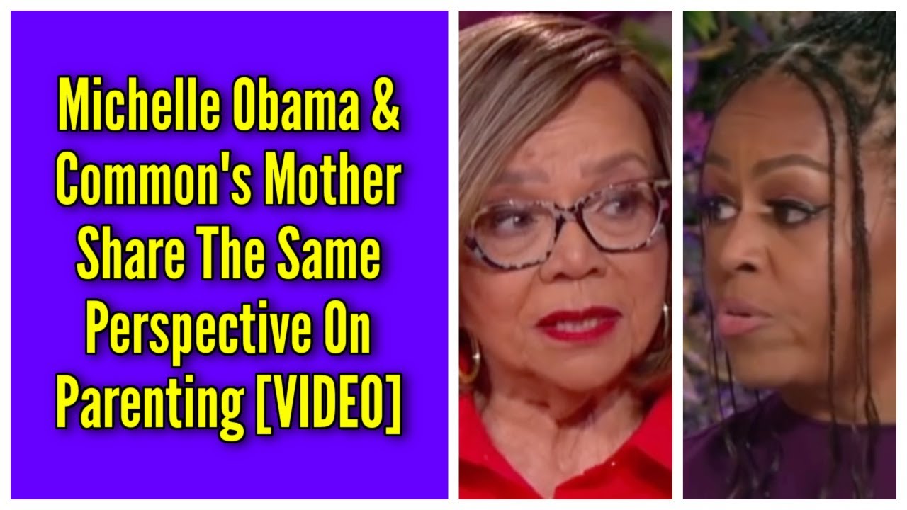 Michelle Obama & Common’s Mother Share The Same Parenting Perspective