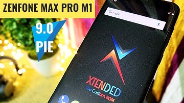 MSM Xtended ROM 9.0 rom for Zenfone max Pro M1 - First Look and Installation!