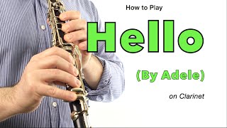 HELLO by Adele on Clarinet