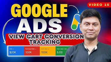 🛒 Google Ads Cart View Conversion Tracking | Step-by-Step GTM Setup (Course Part 16) 🎯
