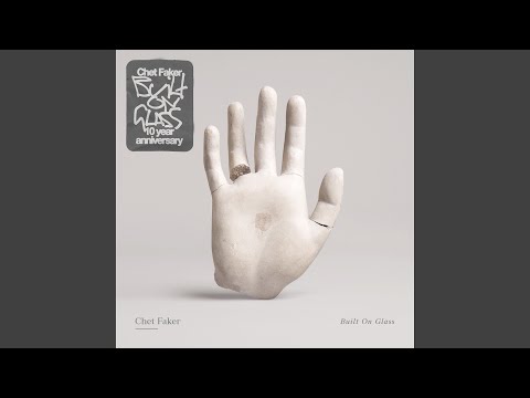 Chet Faker - Talk Is Cheap