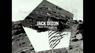 Jack Dixon - Lose Myself (Dauwd Remix)