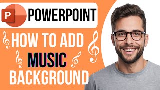 How To Add Music Background In Powerpoint