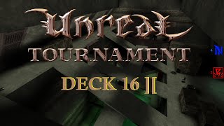 Unreal Tournament Deck16