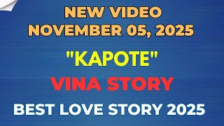 KAPOTE | VINA STORY | Tagalog Love Story 2025 | Mr Love Stories
