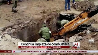 Continúan con  limpieza de combustible en Oaxaca