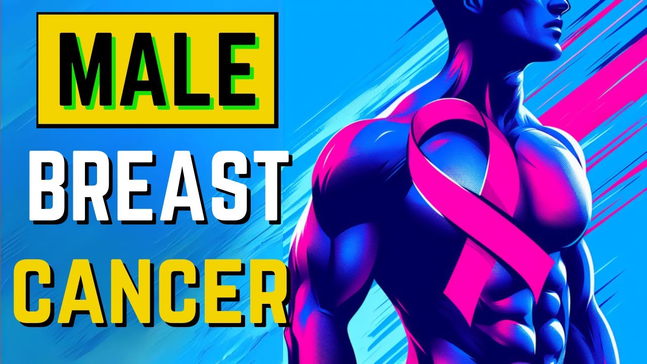 The Silent Threat: Male Breast Cancer Symptoms Uncovered - YouTube