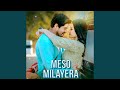 Meso Milayera Meso Milayera