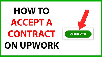 How to Accept a Contract on Upwork in 2025