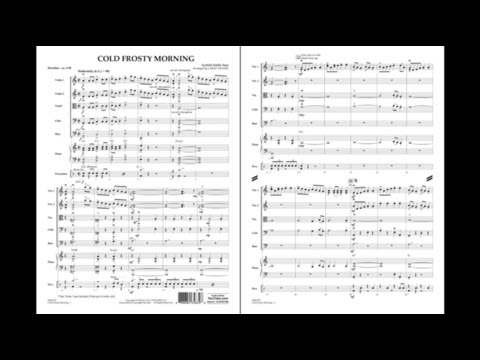 Cold Frosty Morning Arranged By Larry Moore 