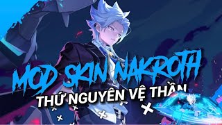 ➢Tập 15||Mod Nakroth thứ nguyên vệ thần  |V2| Hiền mod lq-mới update#modflotinhe