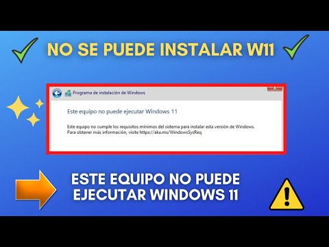 ?Este equipo no puede ejecutar Windows 11 - SOLUCIÓN?