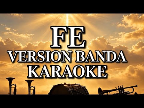 Karaoke fé (versión banda) inspiración cristiana ft. Alejandro García 