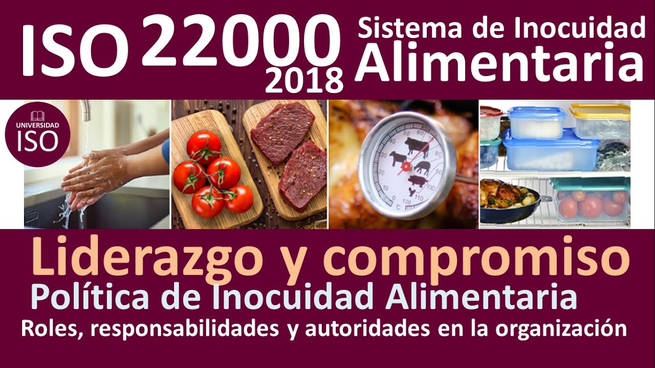 5.1 Liderazgo y compromiso 5.2 Política ISO 22000 Sistema de Gestión de ...