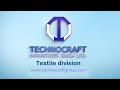 Technocraft industries india ltd  textile division