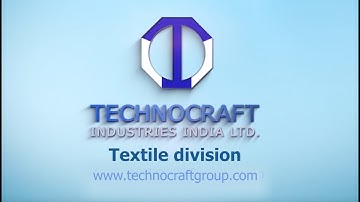 Technocraft Industries India Ltd - Textile Division