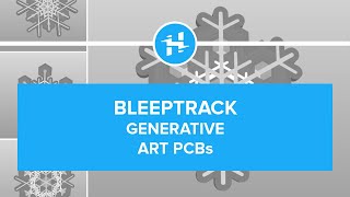 bleeptrack on Procedurally Generated PCB Art