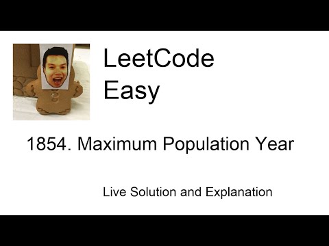 1854. Maximum Population Year (Leetcode Easy)