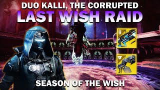 Destiny 2 | Duo Kalli, the Corrupted with Grand Overture and Sleeper Simulant! (Last Wish Raid Boss)