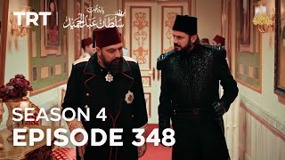 Payitaht Sultan Abdulhamid Episode 348 | Season 4 @tabii.urdu