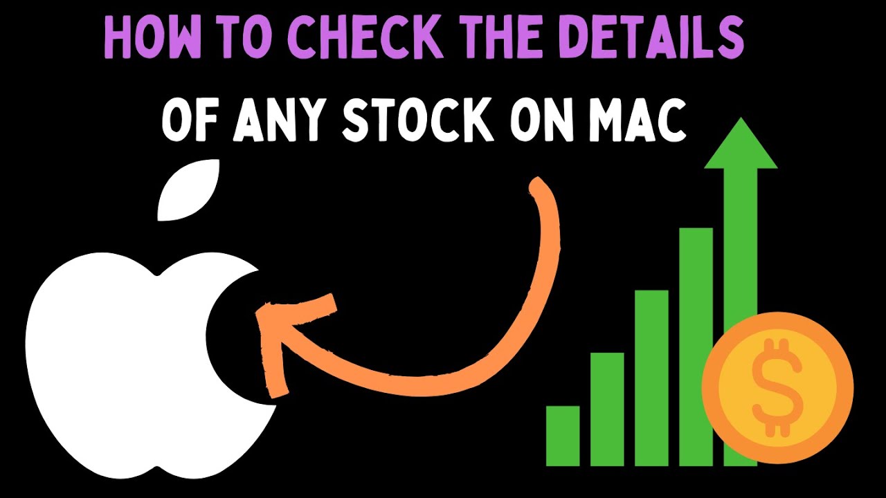 How to Check the Details of Any Stock on Mac