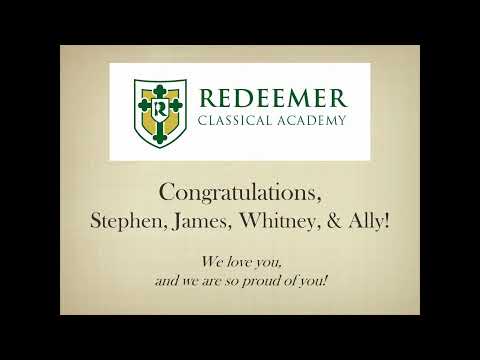 Redeemer Classical Academy - Baccalaureate 2022