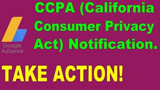 How To Fix CCPA (California Consumer Privacy Act Notification) In Google AdSense