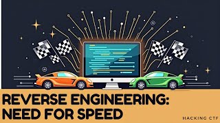 Tutorial PicoCTF 2025 (201): Reverse Engineering: Need For Speed