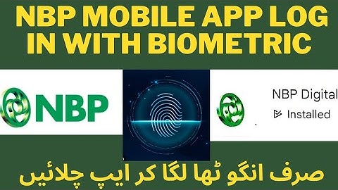 How NBP APP log in with fingerprint | NBP app log in with Biometric | Wajid Faqeer Banker