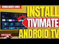 How to Download Tivimate on Android TV in 2026 (easy guide)