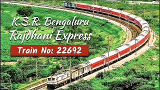 K.S.R Bengaluru Rajdhani Express | Delhi to Bangalore | Train 22692 Review