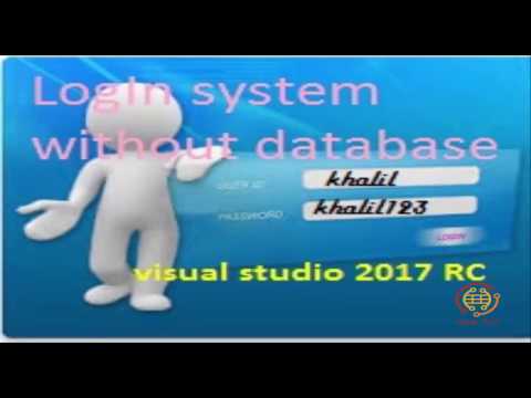 Part1  How to make a Login system in visual studio 2017 RC