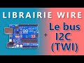 Arduino communiquer sur le bus i2c twi grce  la bibliothque wire