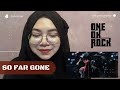 So Far Gone [ live ] Luxury Disease Japan Tour 2023- ONE OK ROCK REACTION !!️