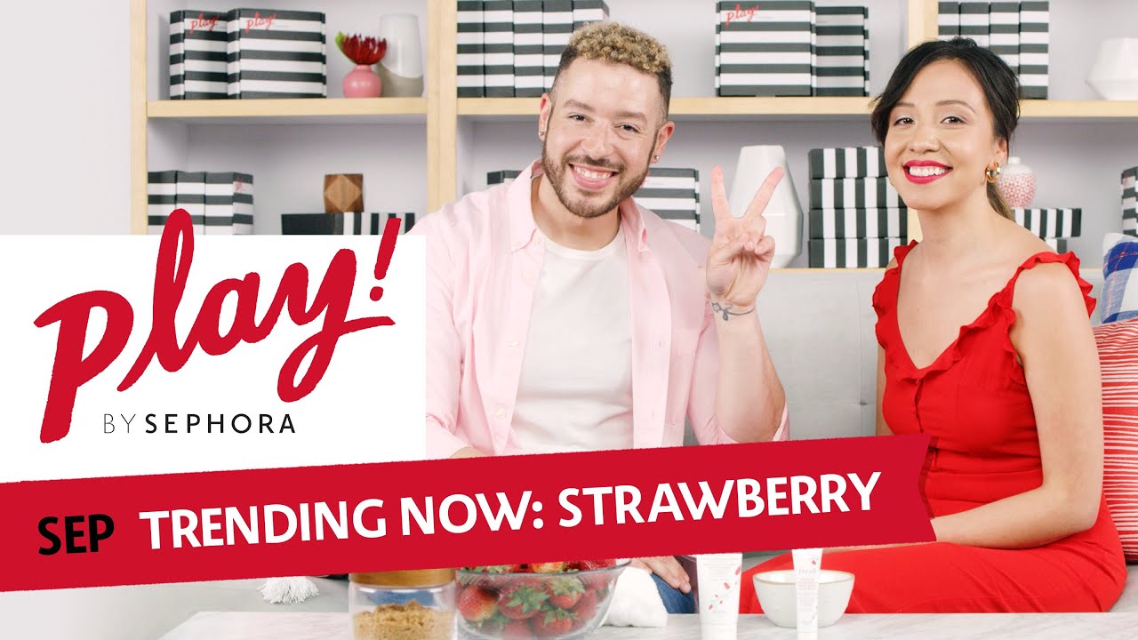 New Skincare Trend: Strawberry | PLAY! by SEPHORA