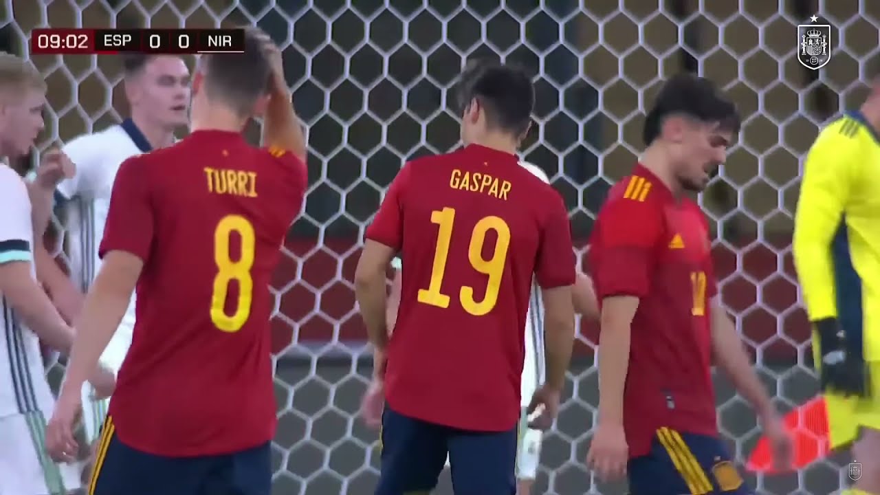 GASPAR CAMPOS vs Irlanda del Norte | DEBUT con España Sub-21