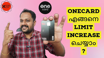 ONECARD - എങ്ങനെ LIMIT INCREASE ചെയ്യാം ? SIMPLE STEPS TO INCREASE LIMIT ? CREDIT CARD ?