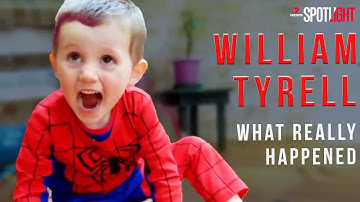 The Untold Story: William Tyrell