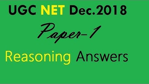 Reasoning of UGC NET Dec.2018 | UGC NET 2018 dec.paper 1