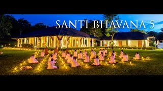 Santi Bhavana 5