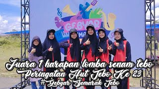 juara 1 harapan lomba senam tebo
