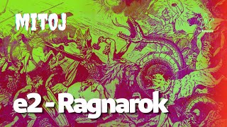 Mitoj e2 – Ragnarok