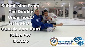 Double Underhook Submission - English and Portuguese