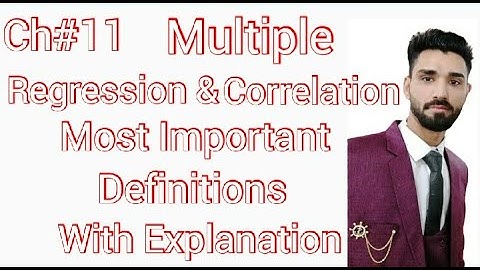 Multiple Regression and Correlation in 2020 (1) | Chapter 11 | Important Definitions | Stat Tutor