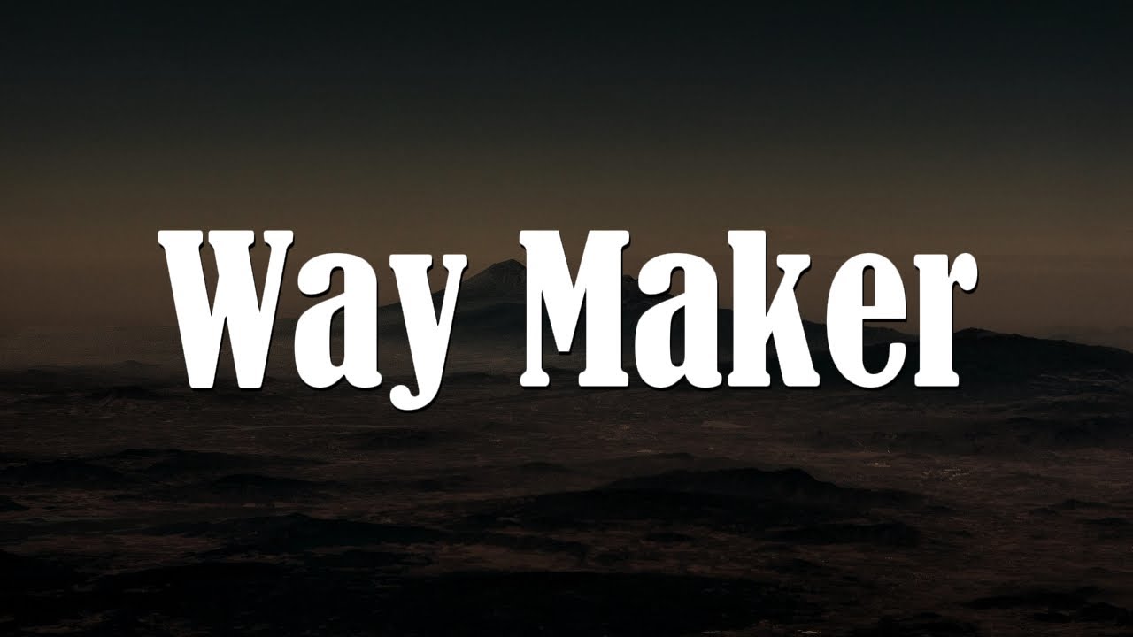 Way Maker - Leeland || [Mix Lyrics] - Chris Tomlin, Matt Maher ~ Best Christian Worship 2025