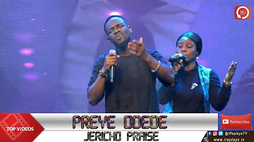 PREYE ODEDE WORSHIP | JERICHO PRAISE 2022