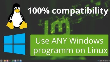 Run Windows programs on Linux - Windows in a virtual machine
