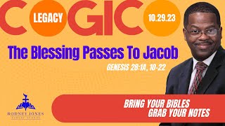 The Blessing Passes to Jacob, Genesis 28:1a, 1022, October 29, 2023, Sunday School Lesson (COGIC)