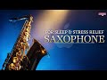 Relaxing Smooth Sax 🎷 Slow Jazz for Stress Relief &amp; Sleep | Master of Saxophone